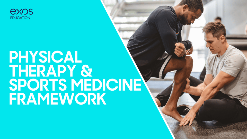 Physical Therapy and Sports Medicine Framework